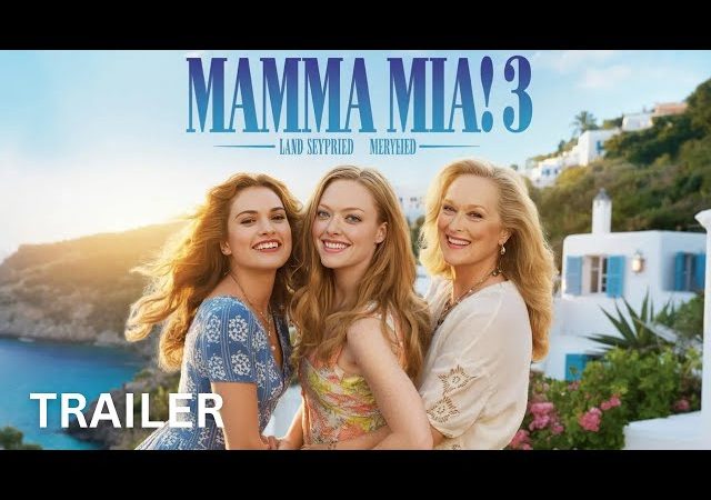 🌟 Mamma Mia! 3 Is Coming? Clues That Have Fans on the Edge of Their Seats!